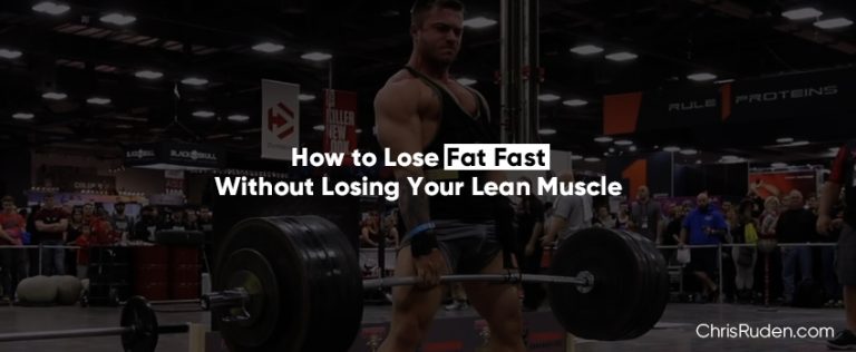 Read more about the article How to Lose Fat Fast Without Losing Your Lean Muscle